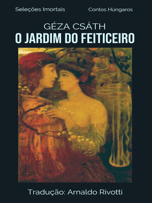cover image of O Jardim do Feiticeiro
